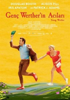 GENÇ WERTHER'İN ACILARI